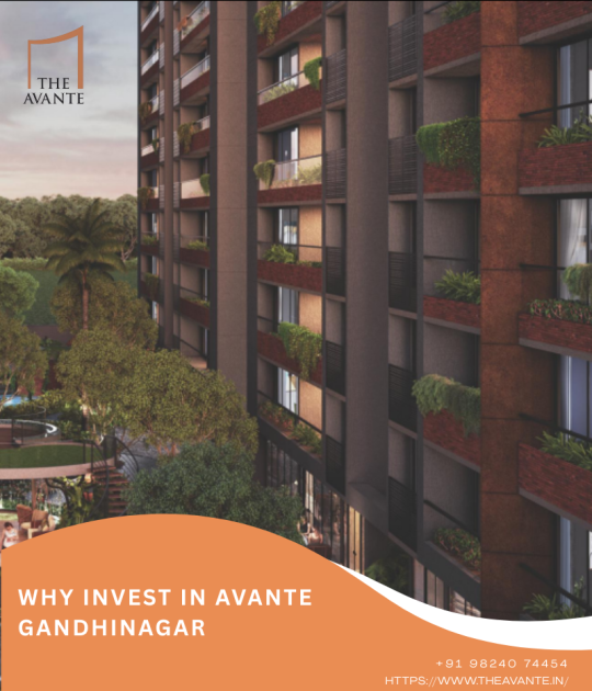 7 Reasons to Buy 3 BHK & 4 BHK Luxury Apartments at The Avante, Sargasan SG Highway, Gandhinagar